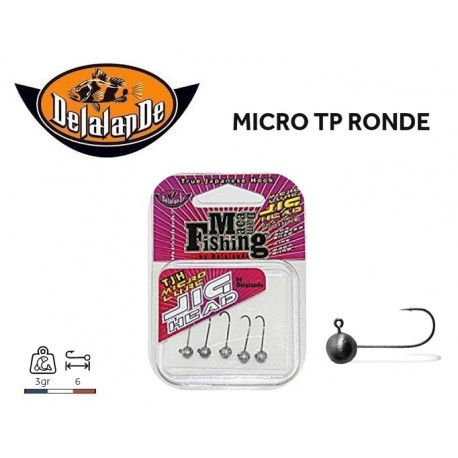 Tête Micro TP Ronde n°6 (Micro Ardillon) - 3 gr - Delalande